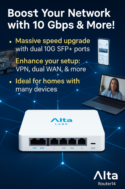 Alta Labs Route10 Router VPN | 10 Gbps Qualcomm Quad-Core Security